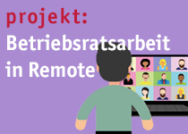 Betriebsratsarbeit in Remote